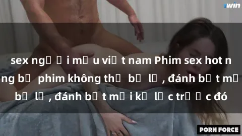 sex người mẫu việt nam Phim sex hot nhất năm  Top những bộ phim không thể bỏ lỡ, đánh bật mọi kỷ lục trước đó