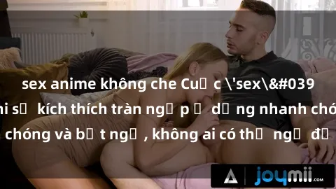 sex anime không che Cuộc 'sex' trong thang máy: Khi sự kích thích tràn ngập ở dạng nhanh chóng và bất ngờ, không ai có thể ngờ được điều gì sẽ xảy ra!