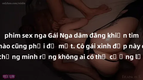 phim sex nga Gái Nga dâm đãng khiến tim bất cứ chàng trai nào cũng phải đỏ mặt. Cô gái xinh đẹp này đã chứng minh rằng không ai có thể cưỡng lại khi cô làm tình đắm say.